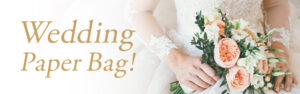 weddingpaperbag!